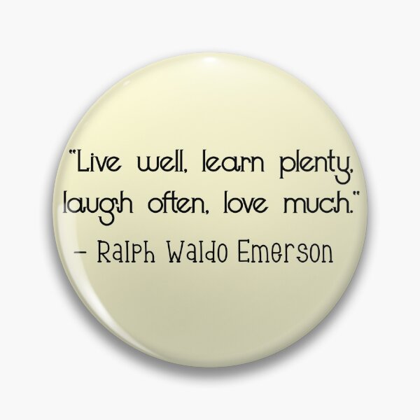 Item preview, Live well, learn plenty, laugh often, love much - Ralph Waldo Emerson quote  designed and sold by Coffeesnow.