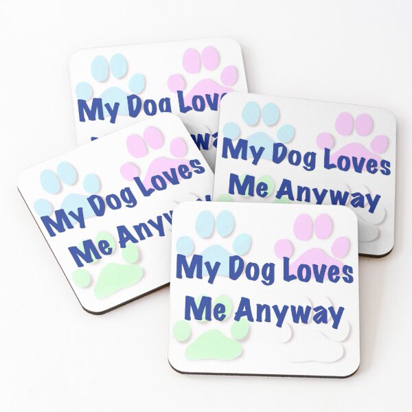Item preview, My Dog Loves Me designed and sold by Lilmonsto.