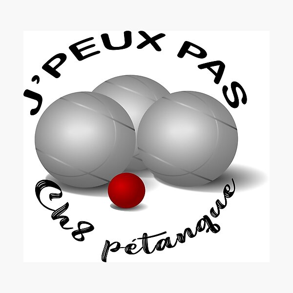 Impressions Photo Sur Le Theme Petanque Redbubble