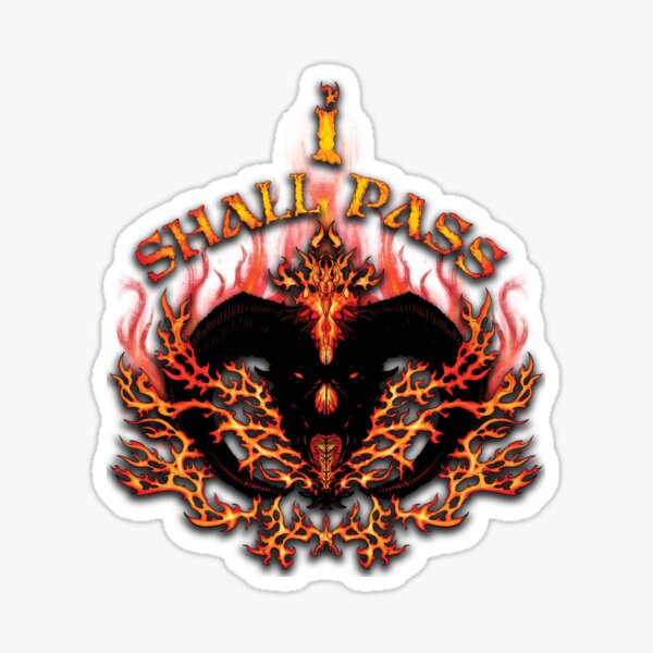 Item preview, BALROG - I SHALL PASS designed and sold by Damyanoman_Art.