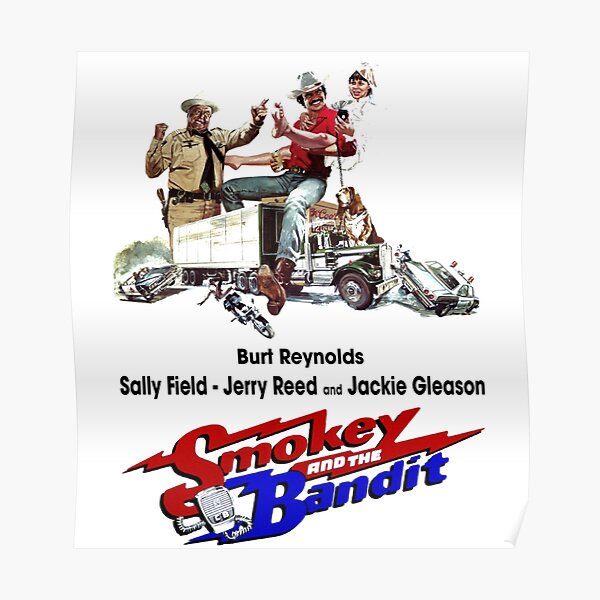 Poster Smokey And The Bandit Redbubble