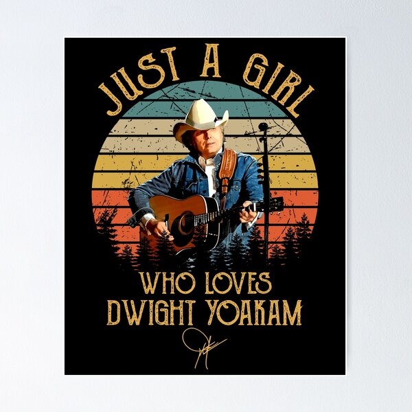 Item preview,  Just A Girl Who Loves Dwight Yoakam Retro designed and sold by julianeibsen.