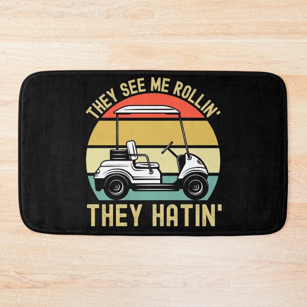 Item preview, They See Me Rollin They Hatin, Funny Golf Lover Gift, Golf Cart designed and sold by ds-4.