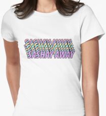 SASHAY AWAY Women's Fitted T-Shirt
