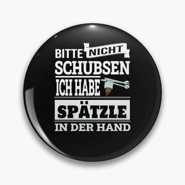 Item preview, Spätzle - You Are Not You When You Are Hungry designed and sold by Schwaben Designs.