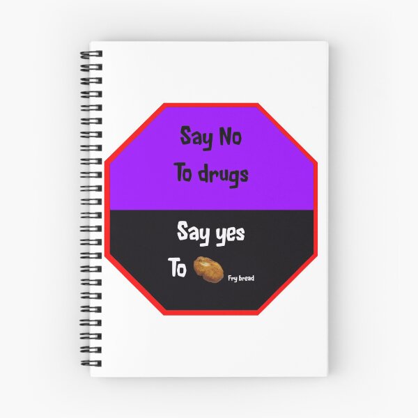 Item preview, Say no to drugs and yes to frybread designed and sold by Anna-Maria White.