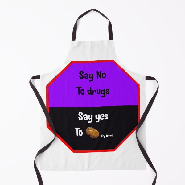Item preview, Say no to drugs and yes to frybread designed and sold by Anna-Maria White.
