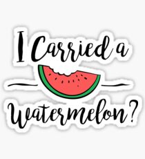 I carried a watermelon dirty dancing Sticker