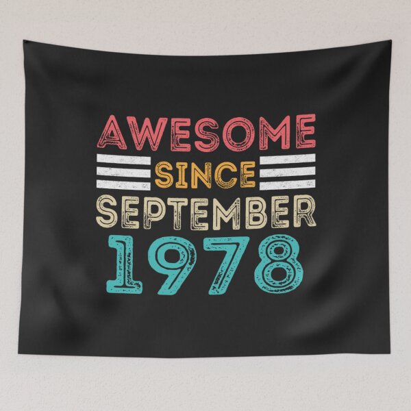 Item preview, 1978 T-ShirtAwesome Since September 1978 designed and sold by ArcherMeura.