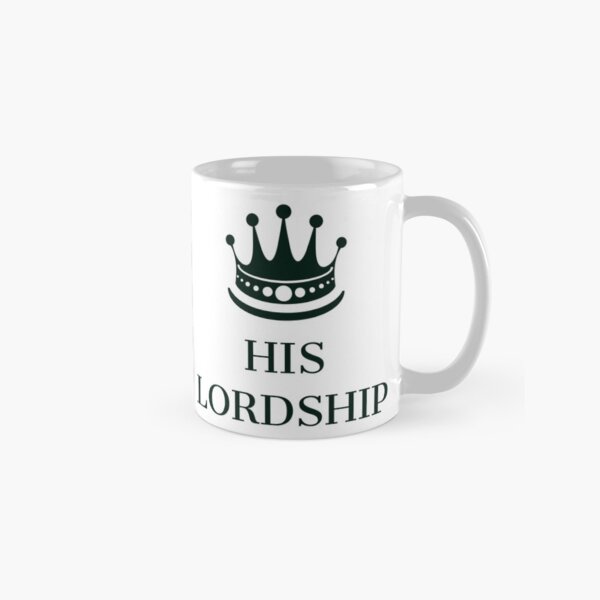 Item preview, HIS LORDSHIP designed and sold by FLASHOP.
