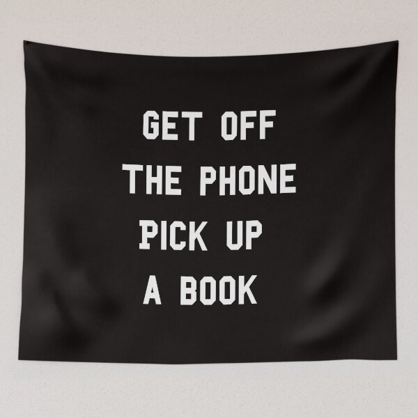 Item preview, Get Off The Phone Pick Up A Book designed and sold by classicmusings.