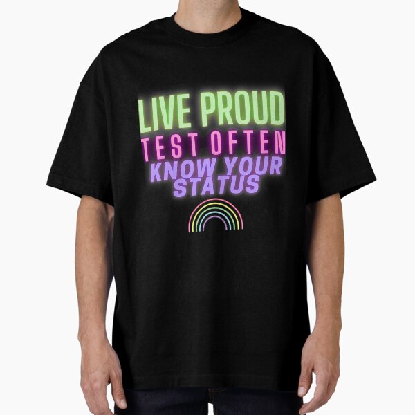 Item preview, Neon Pride Hiv Testing Hiv Sti T-ShirtNeon Pride designed and sold by ArcherMeura.