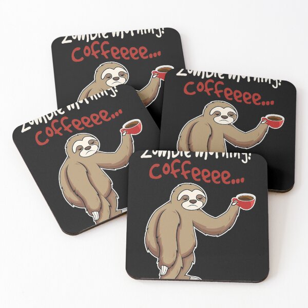 Item preview, SLOTH ZOMBIE MORNING COFFEE designed and sold by GPTrending.