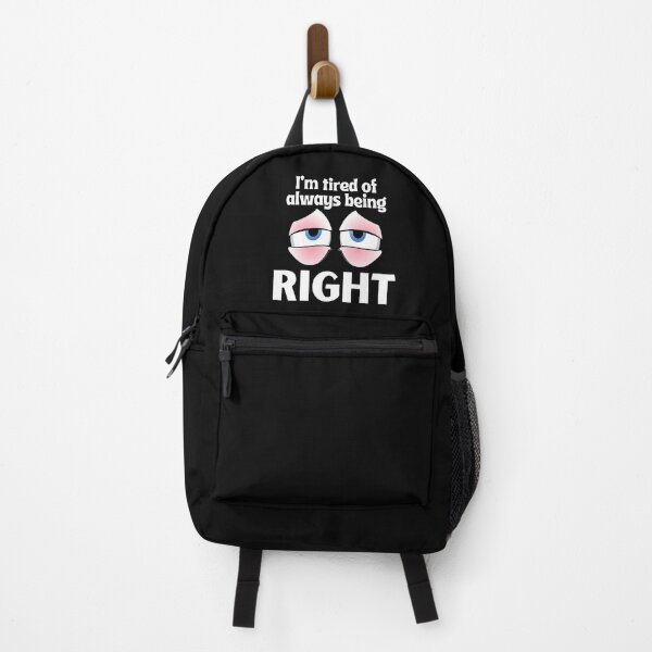 Item preview, I'm Tired Of Always Being Right designed and sold by FalconDesignsGB.