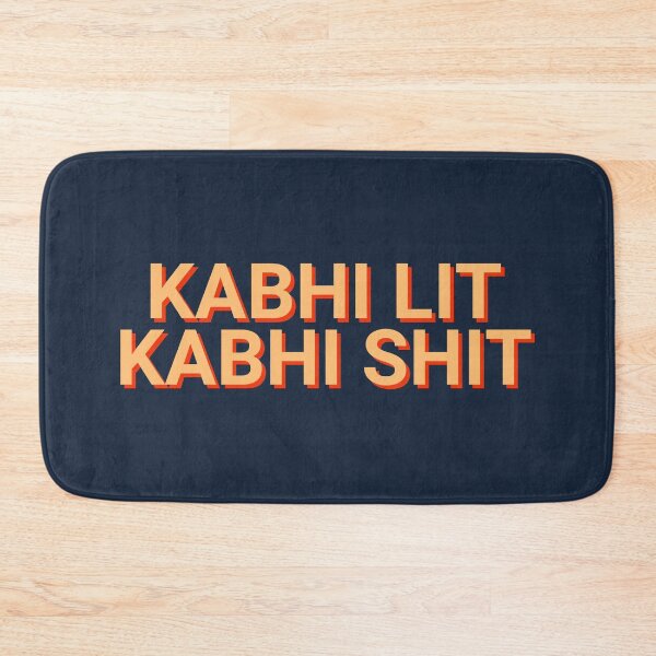 Item preview, Kabhi Lit Kabhi Shit Funny designed and sold by Sour Soul.