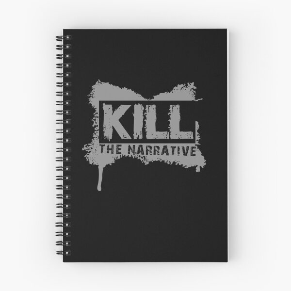Item preview, Kill The Narrative designed and sold by JuneFisher.