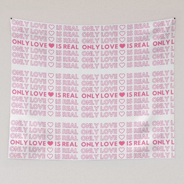 Item preview, Only Love is Real designed and sold by TFUmerchandise.