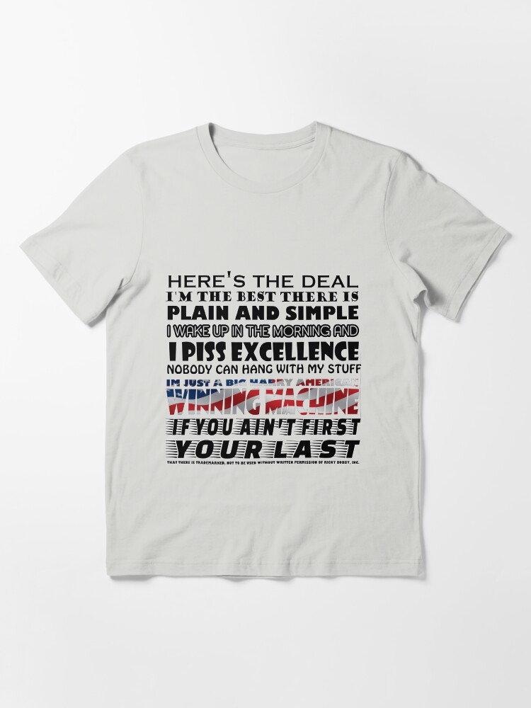if you aint first youre last tshirt