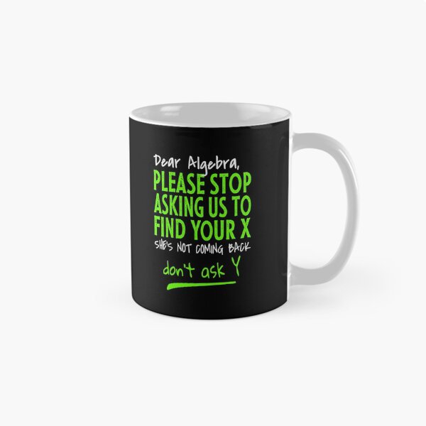 Item preview, Funny learning math - Dear Algebra designed and sold by PlusAdore.