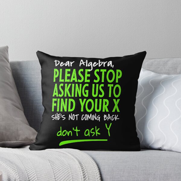 Item preview, Funny learning math - Dear Algebra designed and sold by PlusAdore.