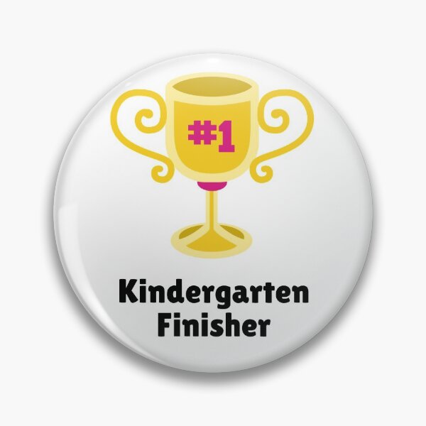 Item preview, Kindergarten Finisher designed and sold by EddyLuckyBuddy.