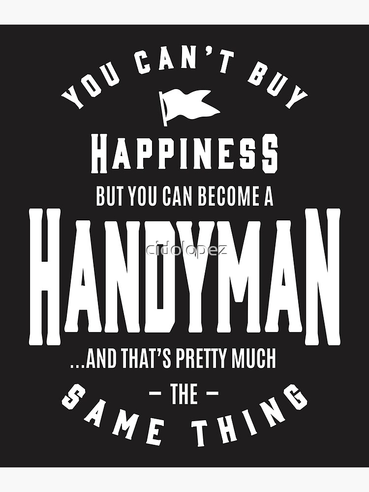 "Handyman Occupation Job Title" Poster for Sale by cidolopez Redbubble