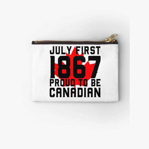 Item preview, July First 1867 Proud To Be Canadian designed and sold by Dutlu.
