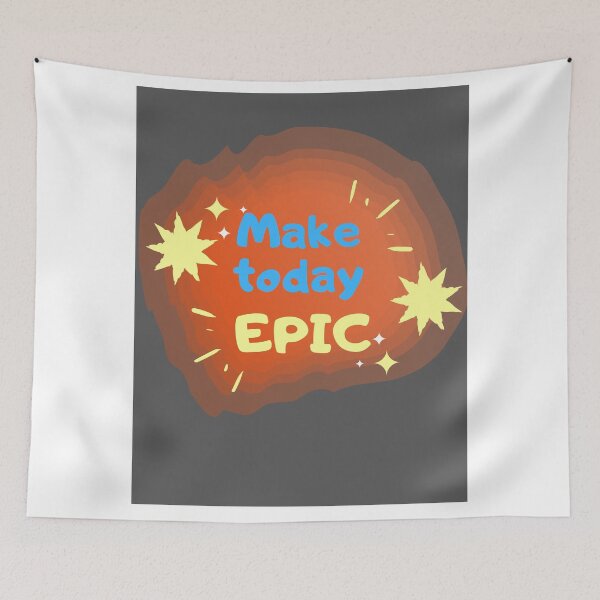 Item preview, Make EPIC day designed and sold by Art-Decor.