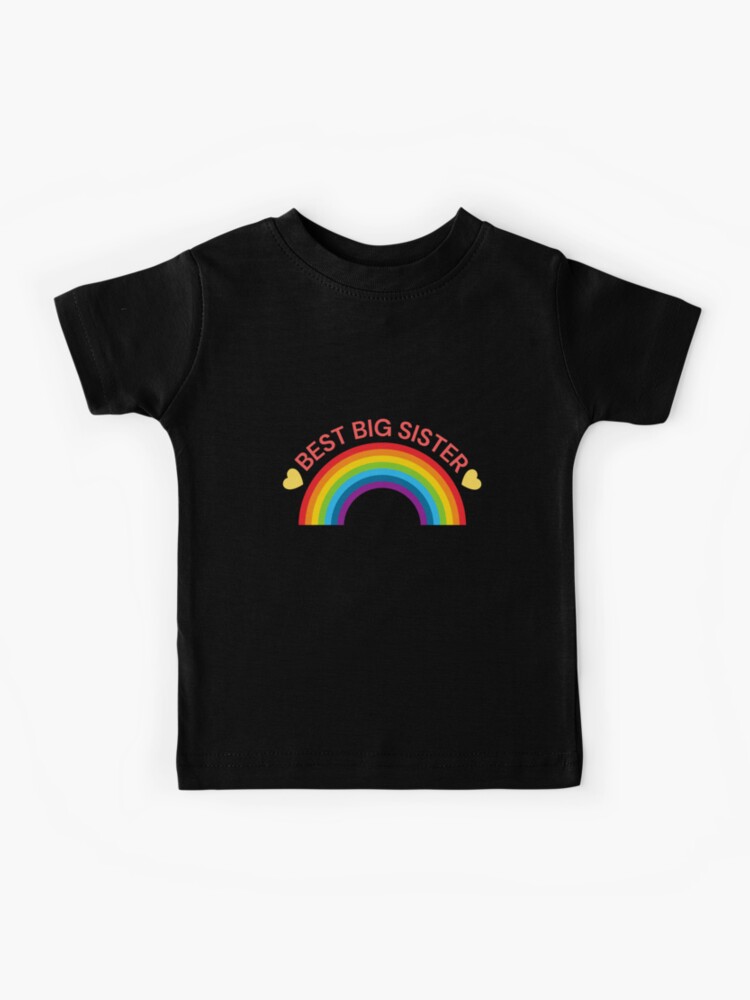 Best Big Sister Rainbow Kids T-Shirt for Sale by BlakefourDesign