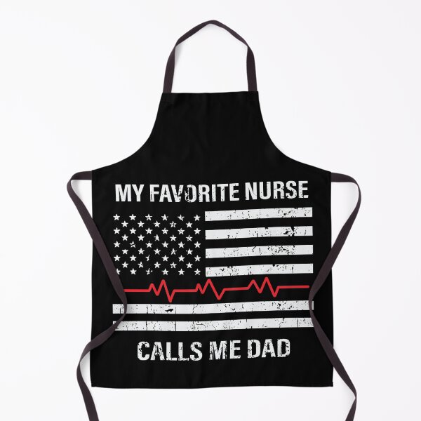 Item preview, My favourite nurse calls me dad-Funny Father's Gift designed and sold by Apoorv Choudhary.
