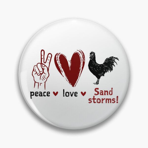 Item preview, Peace, Love, Sandstorms designed and sold by SouthernBibi.