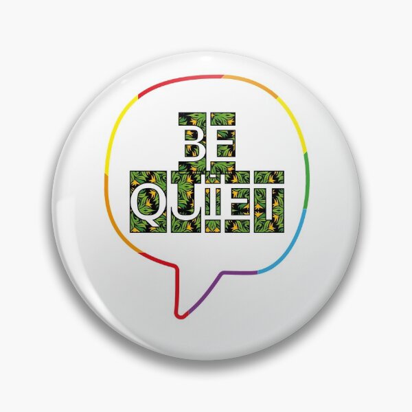 Item preview, Can you be quiet designed and sold by RIDVAN | Visual Art & Design.