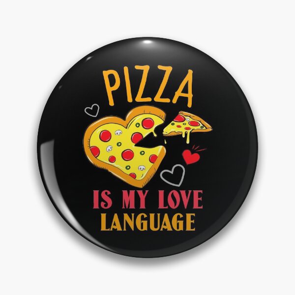 Item preview, Pizza Is My Love Language designed and sold by YOYOCollection.