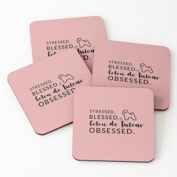 Item preview, Stressed, Blessed and Coton de Tulear Obsessed designed and sold by CactusFamily.