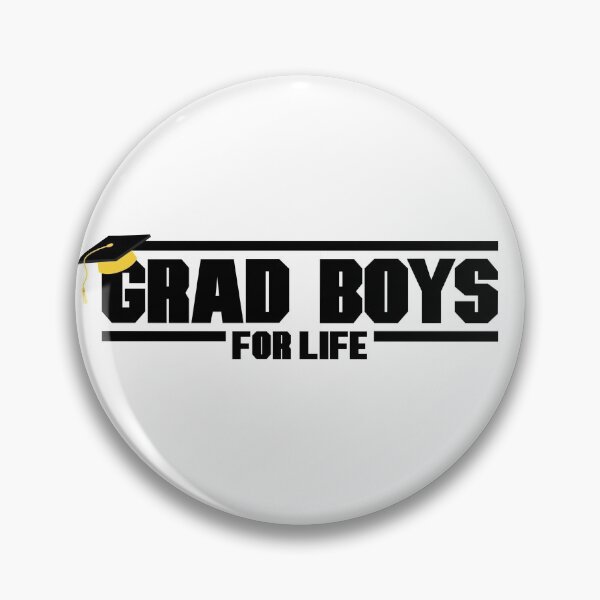 Item preview, Grad Boys For Life | Graduation | Graduate designed and sold by itsokaybyme.