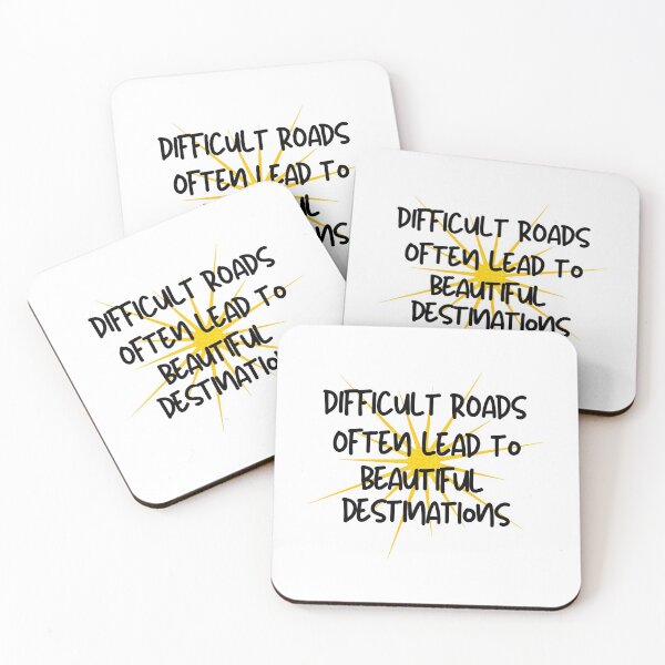 Item preview, Difficult Roads Often Lead To Beautiful Destinations - Motivational Quote designed and sold by thebreeze09.