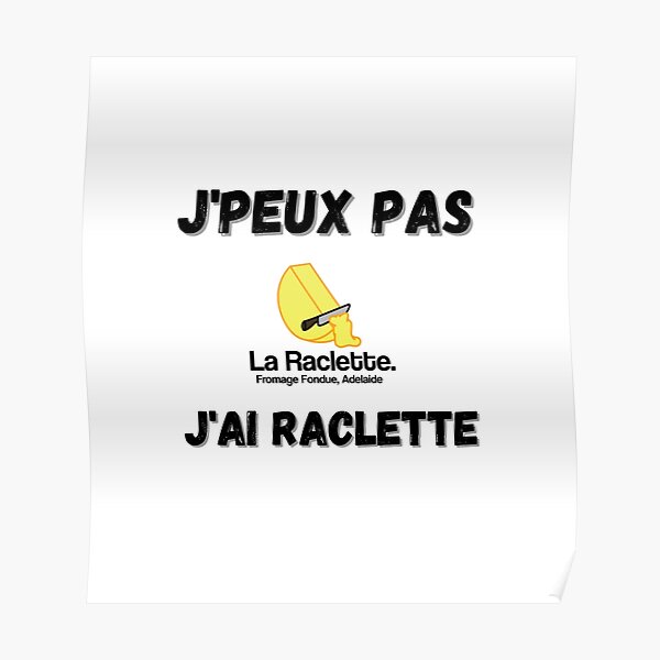 Raclette Posters Redbubble