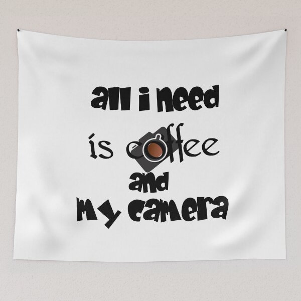 Item preview, all i need is coffee and my camera designed and sold by RONYON.