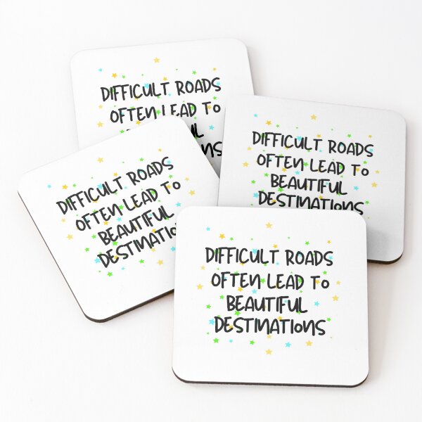 Item preview, Difficult Roads Often Lead To Beautiful Destinations - Motivational Quote designed and sold by thebreeze09.