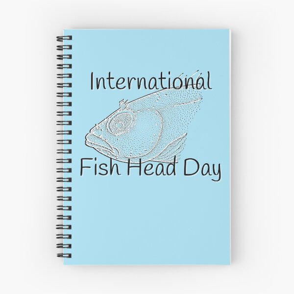Item preview, Funny International Fish Head Day Gifts designed and sold by Willyboy16.