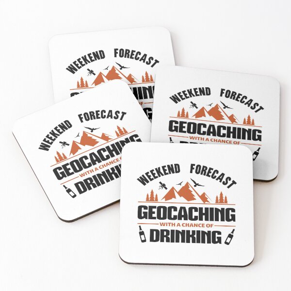 Item preview, Weekend forecast geocaching with a chance of drinking designed and sold by portrait4you.