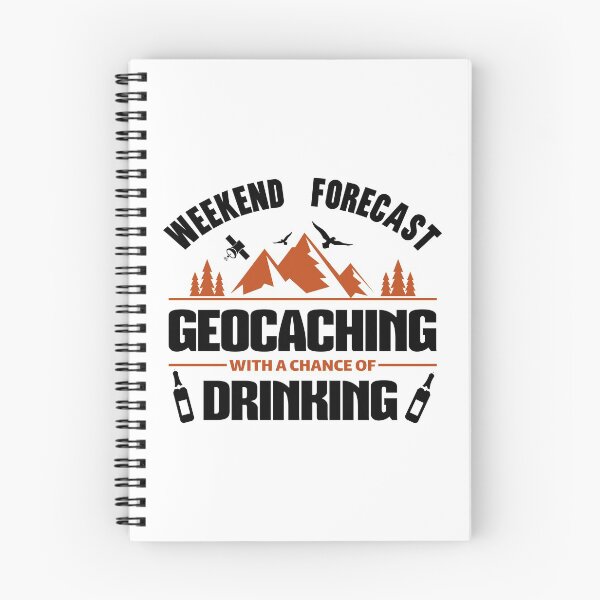 Item preview, Weekend forecast geocaching with a chance of drinking designed and sold by portrait4you.