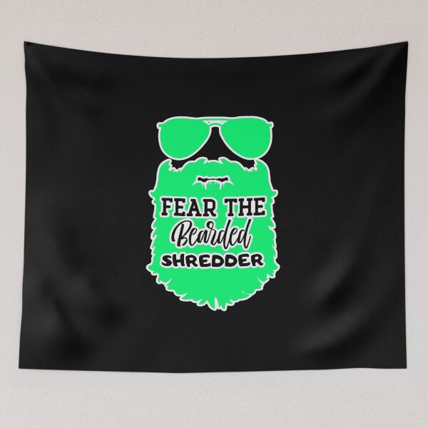 Item preview, Fear the bearded shredder designed and sold by FurioInc.