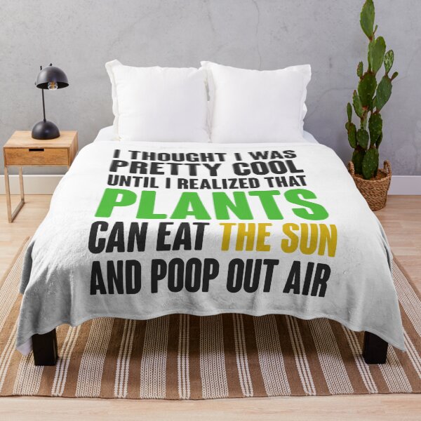 Item preview, Plants Can Eat The Sun And Poop Out Air - Funny Plant Biochemical Biochemistry Chemistry Science Quote Biology Pun Biologist Saying  designed and sold by TalentGenius.