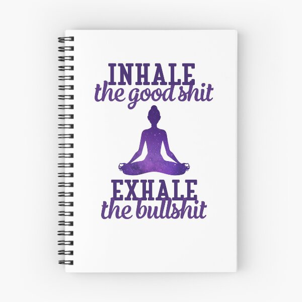 Item preview, Inhale Good Shit Exhale The Bullshit - Funny Yoga Motivational Meditation Humour Spiritual Meditational Saying Hilarious Positive Spirituality Quote designed and sold by TalentGenius.