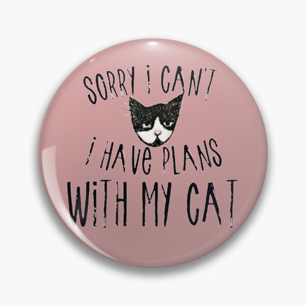 Item preview, i can't today i have plans with my cat shirt designed and sold by chanat3659.