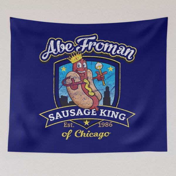 Item preview, Abe Froman Sausage King of Chicago Worn Out designed and sold by Alema Art.