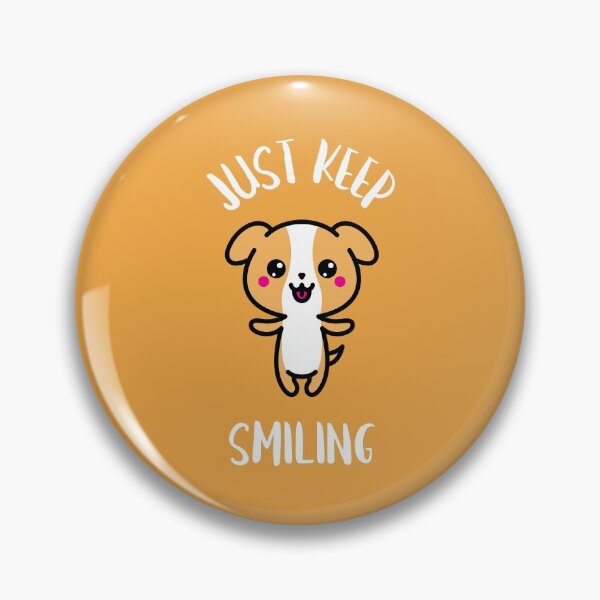 Item preview, Just keep smiling Puppy design designed and sold by Artpace.