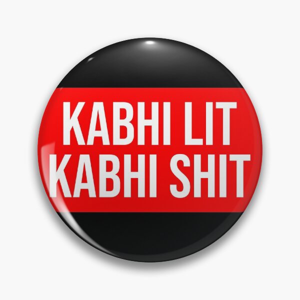 Item preview, Kabhi Lit Kabhi Shit Humor designed and sold by Sour Soul.