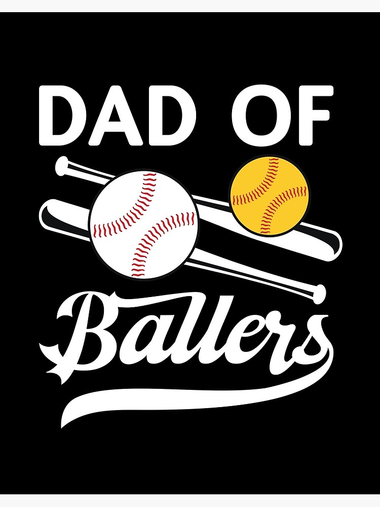 Dad of Ballers Football Baseball Dad Funny Quote Fathers Day Long Sleeve  T-Shirt